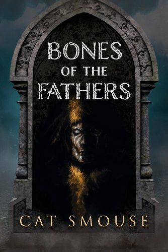 Cover image for Bones of the Fathers