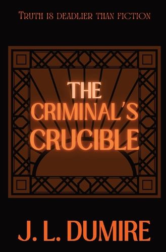 Cover image for The Criminal's Crucible