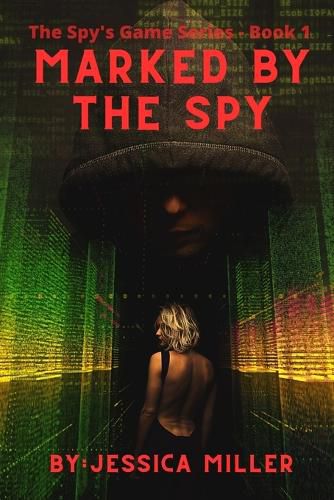 Cover image for Marked By The Spy