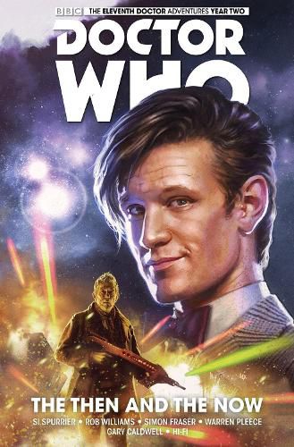 Cover image for Doctor Who: The Eleventh Doctor Vol. 4: The Then and The Now