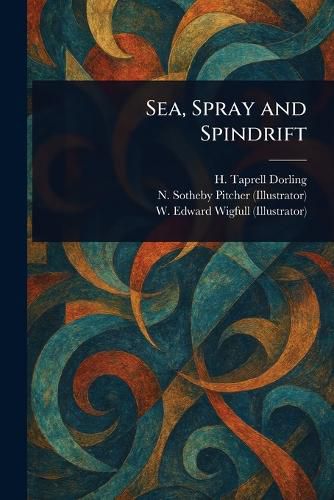 Cover image for Sea, Spray and Spindrift