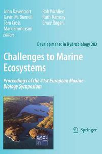 Cover image for Challenges to Marine Ecosystems: Proceedings of the 41st European Marine Biology Symposium