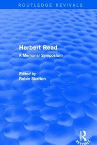 Cover image for Herbert Read: A Memorial Symposium