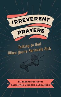 Cover image for Irreverent Prayers