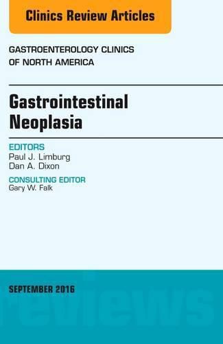 Cover image for Gastrointestinal Neoplasia, An Issue of Gastroenterology Clinics of North America