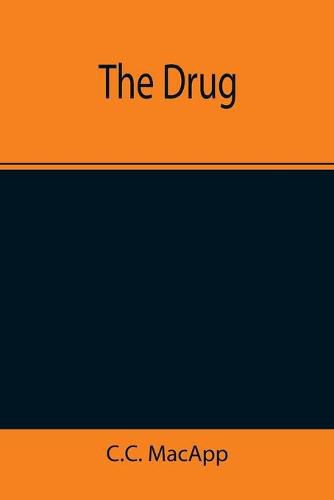 Cover image for The Drug