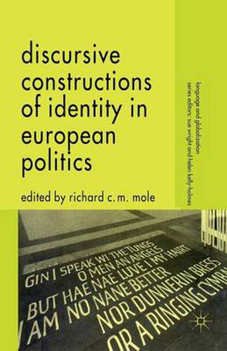 Cover image for Discursive Constructions of Identity in European Politics