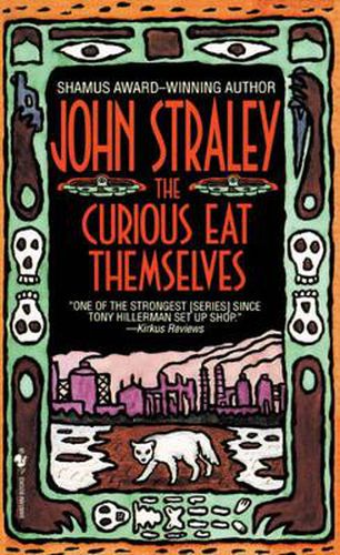 The Curious Eat Themselves: A Novel