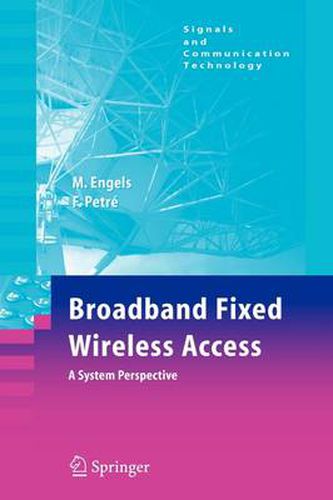 Cover image for Broadband Fixed Wireless Access: A System Perspective