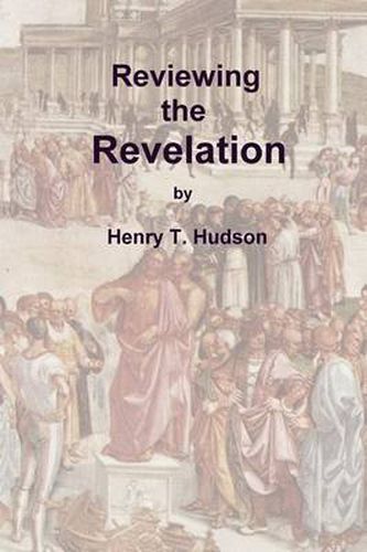 Cover image for Reviewing the Revelation