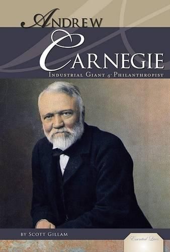 Cover image for Andrew Carnegie: Industrial Giant and Philanthropist