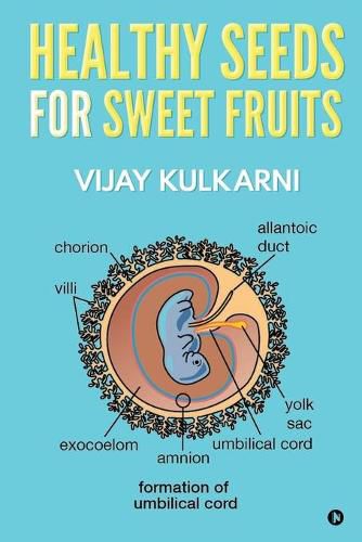 Cover image for Healthy Seeds for Sweet Fruits