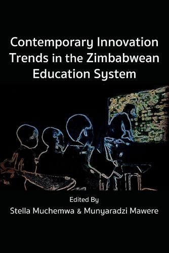 Cover image for Contemporary Innovation Trends in the Zimbabwean Education System