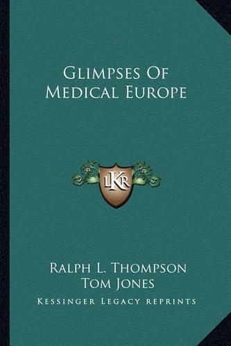 Glimpses of Medical Europe