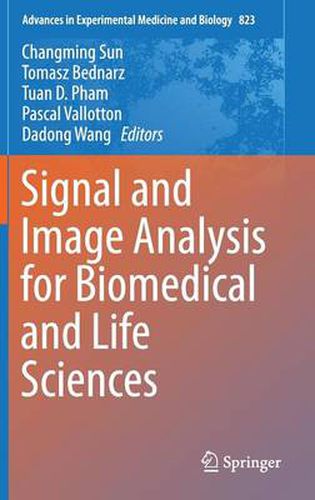 Cover image for Signal and Image Analysis for Biomedical and Life Sciences