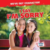 Cover image for I Say I'm Sorry