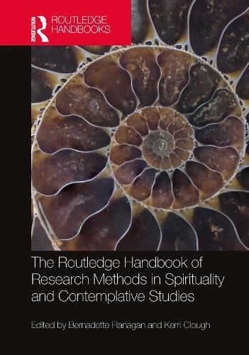 Cover image for The Routledge Handbook of Research Methods in Spirituality and Contemplative Studies