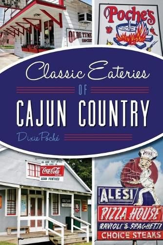 Classic Eateries of Cajun Country