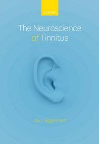 Cover image for The Neuroscience of Tinnitus