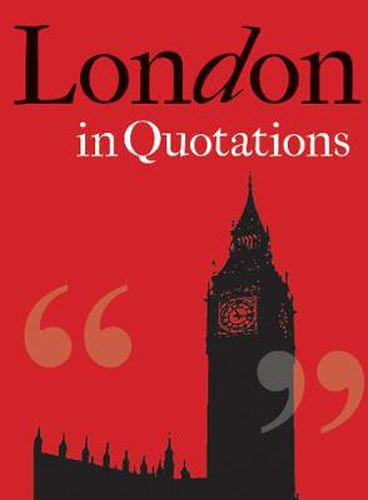 Cover image for London in Quotations