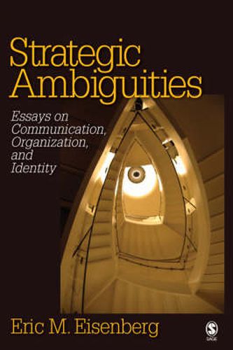 Cover image for Strategic Ambiguities: Essays on Communication, Organization, and Identity