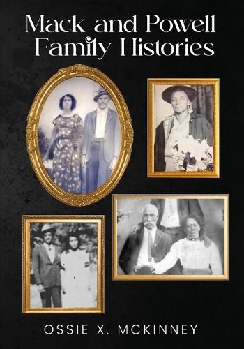 Cover image for Mack and Powell Family Histories