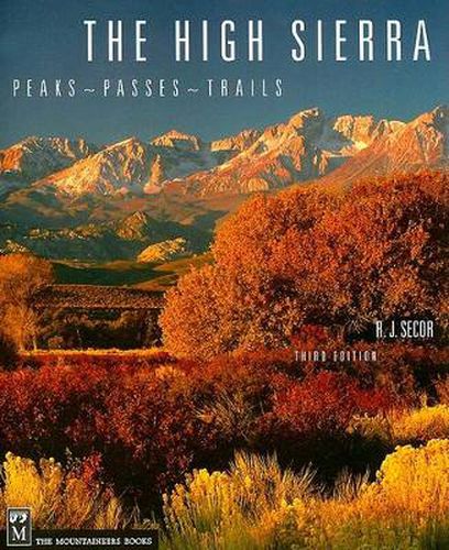 Cover image for High Sierra: Peaks, Passes and Trails