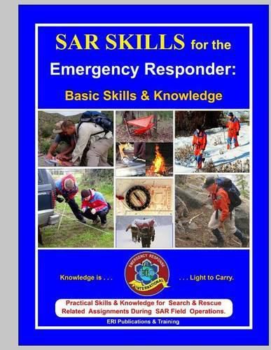 Cover image for SAR Skills for the Emergency Responder: Basic Skills & Knowledge