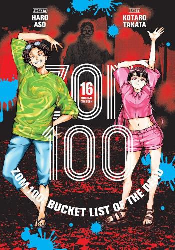 Cover image for Zom 100: Bucket List of the Dead, Vol. 16: Volume 16