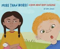 Cover image for More Than Words- A Book About Body Language