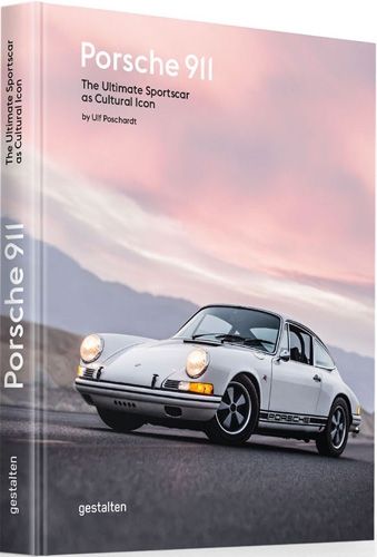 Cover image for Porsche 911: The Ultimate Sportscar as Cultural Icon