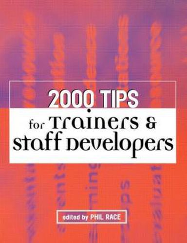 Cover image for 2000 Tips for Trainers and Staff Developers