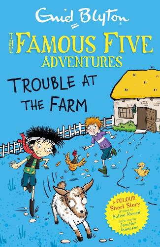 Famous Five Colour Short Stories: Trouble at the Farm