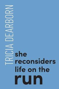Cover image for She reconsiders life on the run