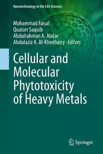 Cover image for Cellular and Molecular Phytotoxicity of Heavy Metals