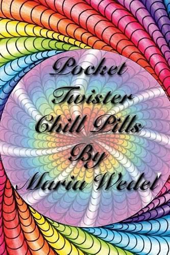 Pocket Twister Chill Pills: Adult Coloring Twister Chill Pills to bring along !