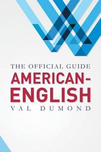 Cover image for American-English: The Official Guide