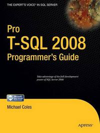 Cover image for Pro T-SQL 2008 Programmer's Guide