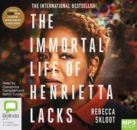 Cover image for The Immortal Life Of Henrietta Lacks