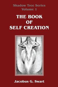 Cover image for The Book of Self Creation