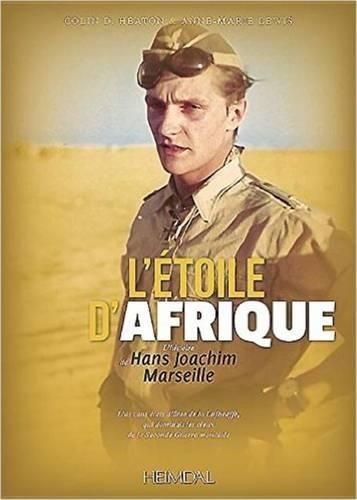 Cover image for L'eToile D'Afrique: L'Histoire De Hans Joachim Marseille