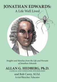 Cover image for Jonathan Edwards: A Life Well Lived