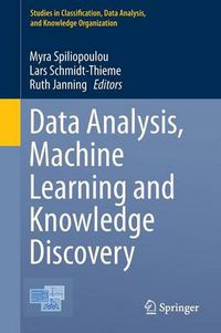 Cover image for Data Analysis, Machine Learning and Knowledge Discovery