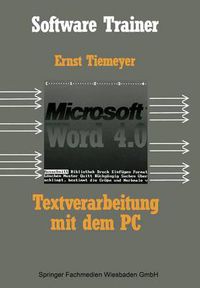 Cover image for Textverarbeitung Mit Microsoft Word 4.0 Auf Dem PC