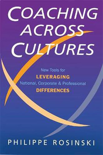 Cover image for Coaching Across Cultures: New Tools for Leveraging National, Corporate and Professional Differences