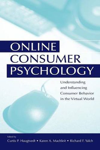 Cover image for Online Consumer Psychology: Understanding and Influencing Consumer Behavior in the Virtual World