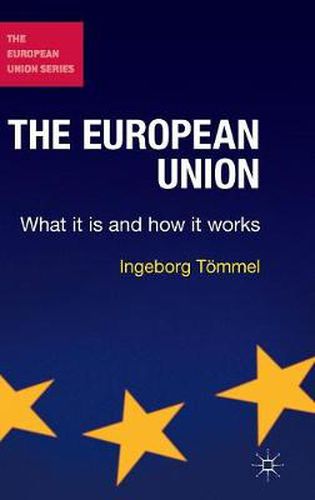 Cover image for The European Union: What it is and how it works