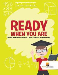 Cover image for Ready When You Are