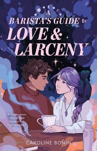 Cover image for A Barista's Guide to Love & Larceny