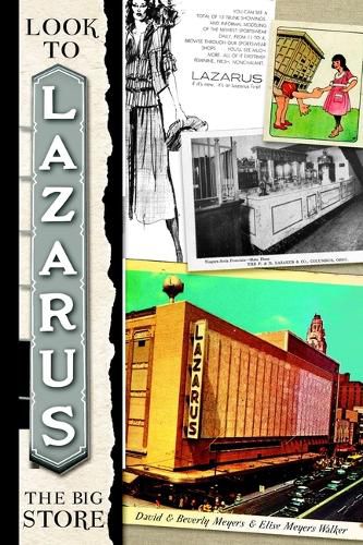 Look to Lazarus: The Big Store